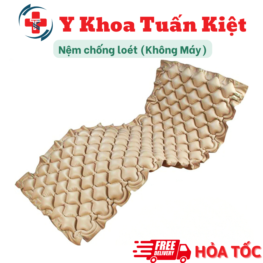 ✅ Nệm chống loét (Không Máy)