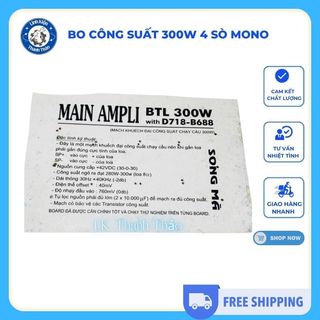 Bo công suất 300W 4 sò Mono