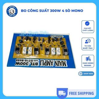 Bo công suất 300W 4 sò Mono