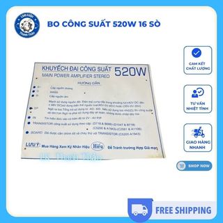 Bo công suất 520W 16 sò,mạch khuếch đại âm thanh công suất lớn