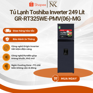  Tủ Lạnh Toshiba Inverter 249 lít GR-RT325WE-PMV 06 -MG - Bảo Hành 24 Tháng 