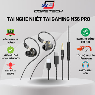 Tai nghe Gaming DOPETECH M36 có dây cho pc laptop điện thoại, tai nghe nhét tai in ear dây dù có mic