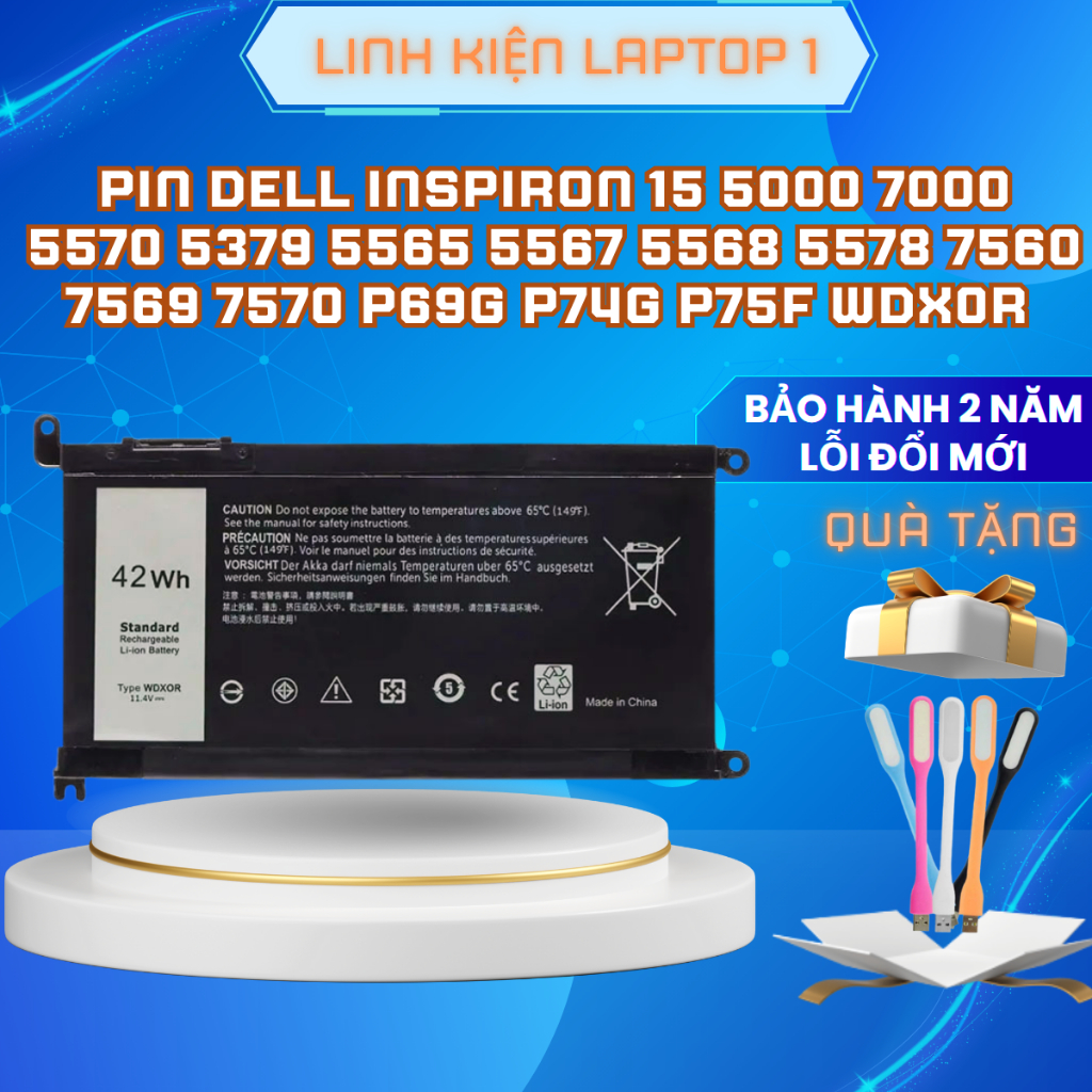 Pin laptop Dell Inspiron 15 5000 7000 5570 5379 5565 5567 5568 5578 7560 7569 7570 P69G P74G P75F WDX0R ZIN