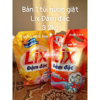  NƯỚC GIẶT LIX ĐẬM ĐẶC - TÚI 3.2KG - LÀM SẠCH HIỆU QUẢ X2 LẦN AN TOÀN DA TAY HƯƠNG THƠM DỄ CHỊU 