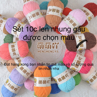 Sét 10 cuộn len nhung gấu meng, được chọn màu