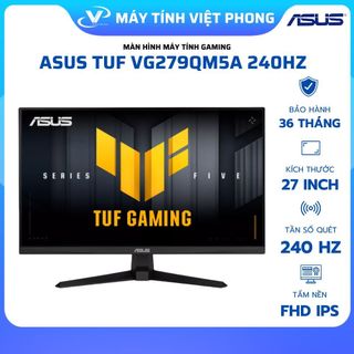  MÀN HÌNH GAMING 240HZ ASUS TUF VG279QM5A  27 inch FHD Fast IPS 240Hz 0.3ms LOA  BẢO HÀNH 3 NĂM 