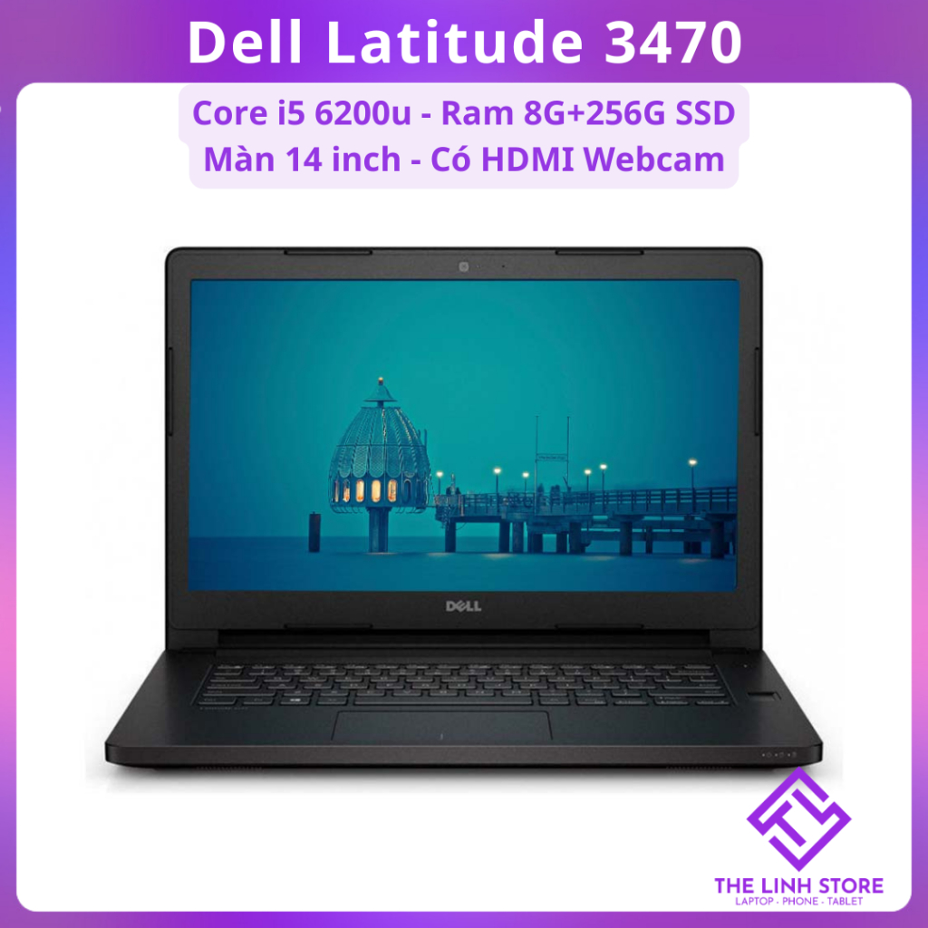 Laptop Dell Latitude 3470 3480 3490 màn 14 inch - Core i5 i7 Ram 8G 256G SSD