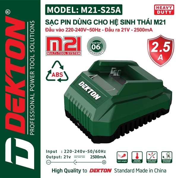 Sạc pin Dekton 21V, 2.5A Dekton M21-S25A, M21-S25PRO, M21-S25XPRO Vỏ chống cháy