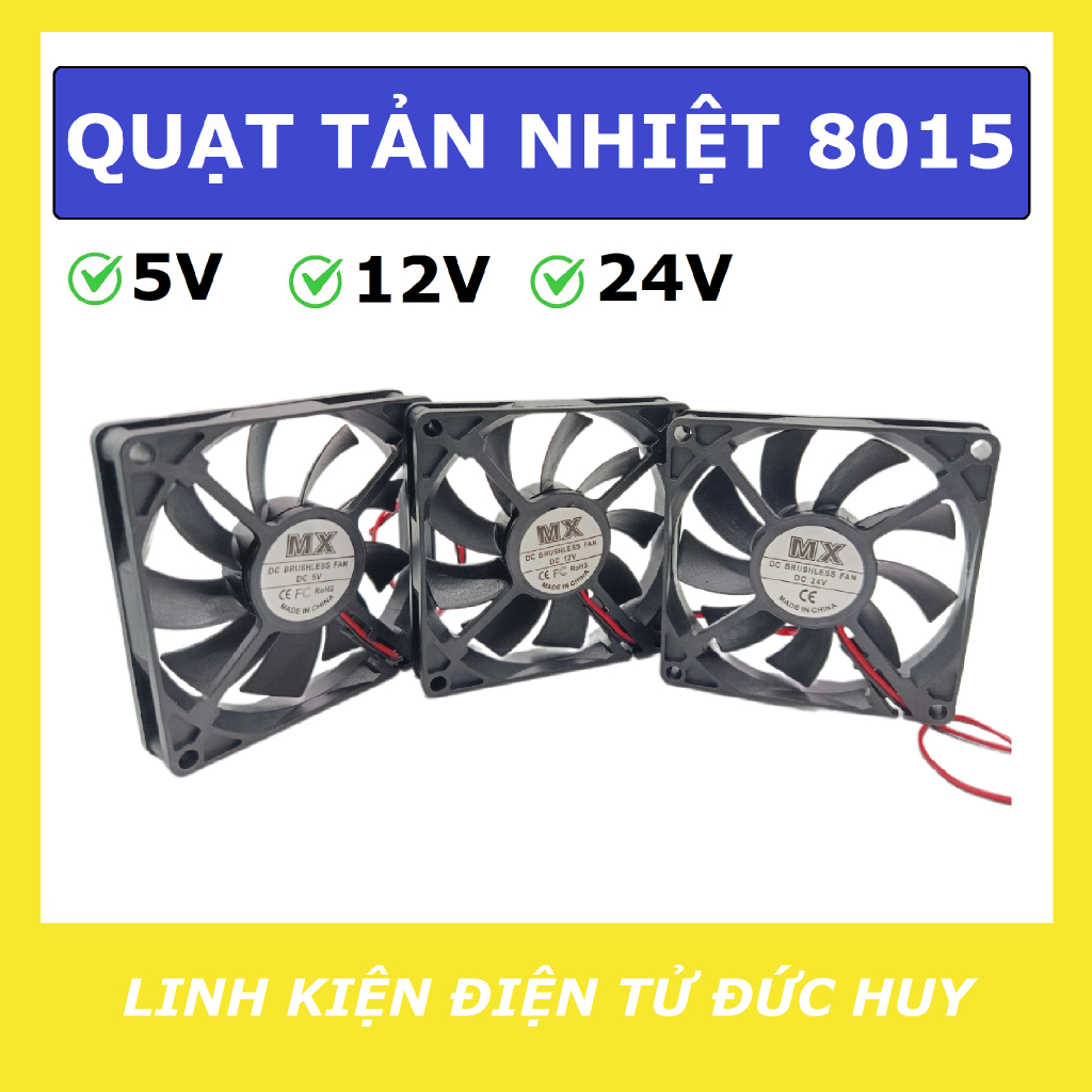 QUẠT LÀM MÁT TẢN NHIỆT 8010, 5V 12V 24VDC, KÍCH THƯỚC 80 X 80 X 10MM