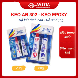  Keo 302 keo AB,keo epoxy  trong suốt 2 thành phần chịu nhiệt dán nhựa dán gỗ dán kim loại Avesta 