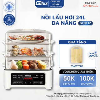 Nồi Lẩu Hơi Gilux GLD11Z Nồi Lẩu Điện 24L Nồi Hấp 3 Tầng 6 Trong 1 Cực Kỳ Tiện Lợi An Toàn