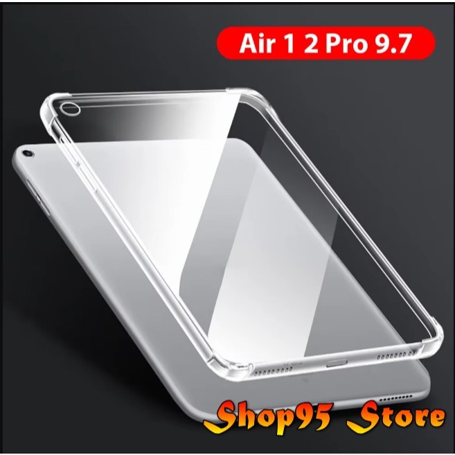 Ốp lưng silicon mềm , Chống sốc cho iPad  Air1 Air2 & Ipad 9.7 9.7 pro 2016
