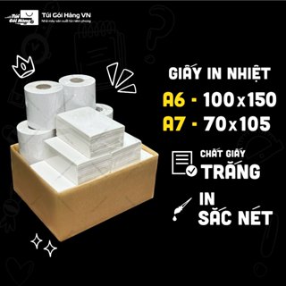 Giấy In Nhiệt 100x150, 75x105 Khổ A6/ A7 Có sẵn lớp dán, Sử dụng cho máy in nhiệt, Chất lượng in nét