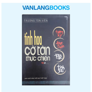 Sách TL - Tinh Hoa Cờ Tàn Thực Chiến Tập 2 (2004 -2017) - Vanlangbooks