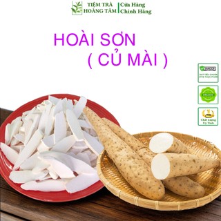  Hoài Sơn - Củ mài thái lát sấy khô -  Bồi bổ hỗ trợ tiêu hóa tăng cường sức để kháng. 