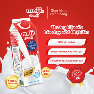Sữa tươi thanh trùng Meiji Nhật, dòng cao cấp, Deluxe 4.3% hàm lượng béo tự nhiên 946ml