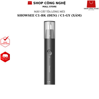 Máy cắt tỉa lông mũi ShowSee C1-BK, ShowSee C1-GY, C1-BKS LITE, Zhibai Huanxing HN1, HN102 - BH 3th