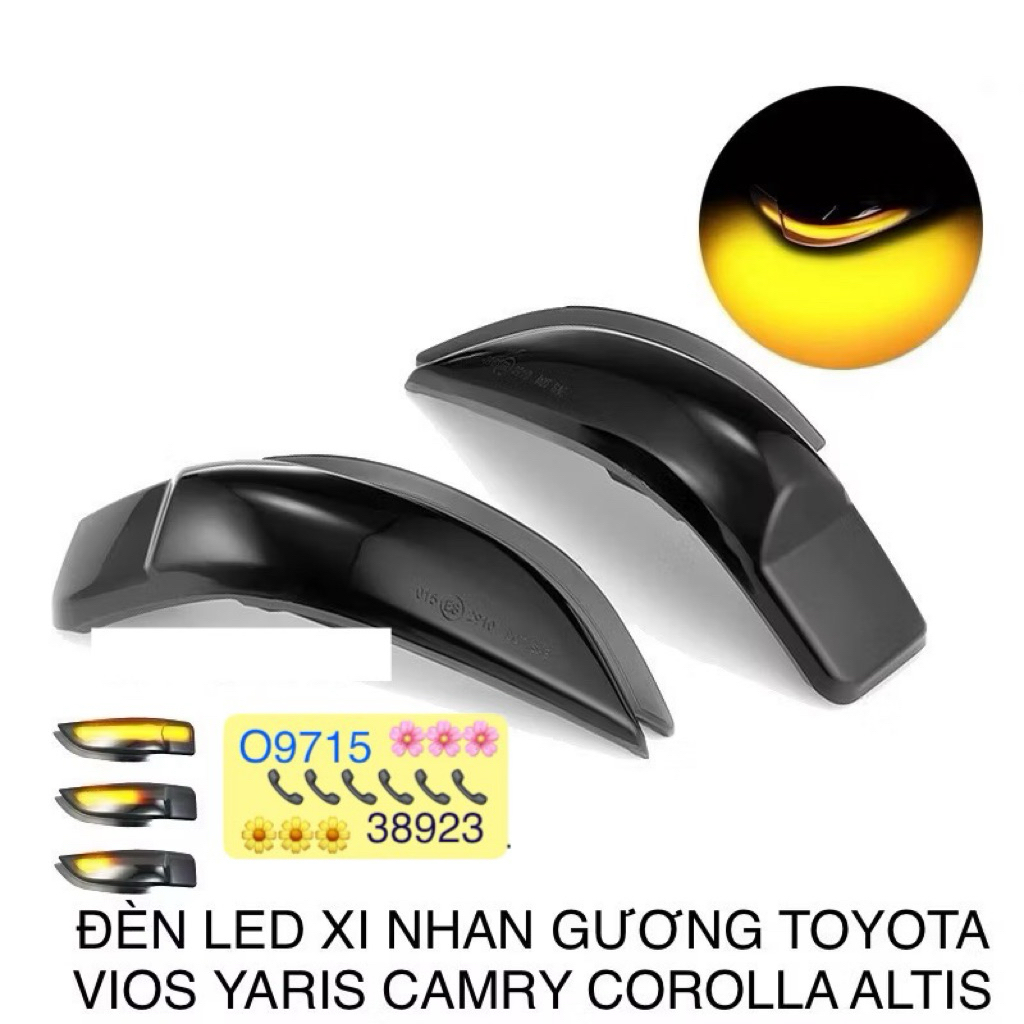ĐÈN XI NHAN LED GƯƠNG TOYOTA VIOS YARIS COROLLA ALTIS CAMRY 13-2022