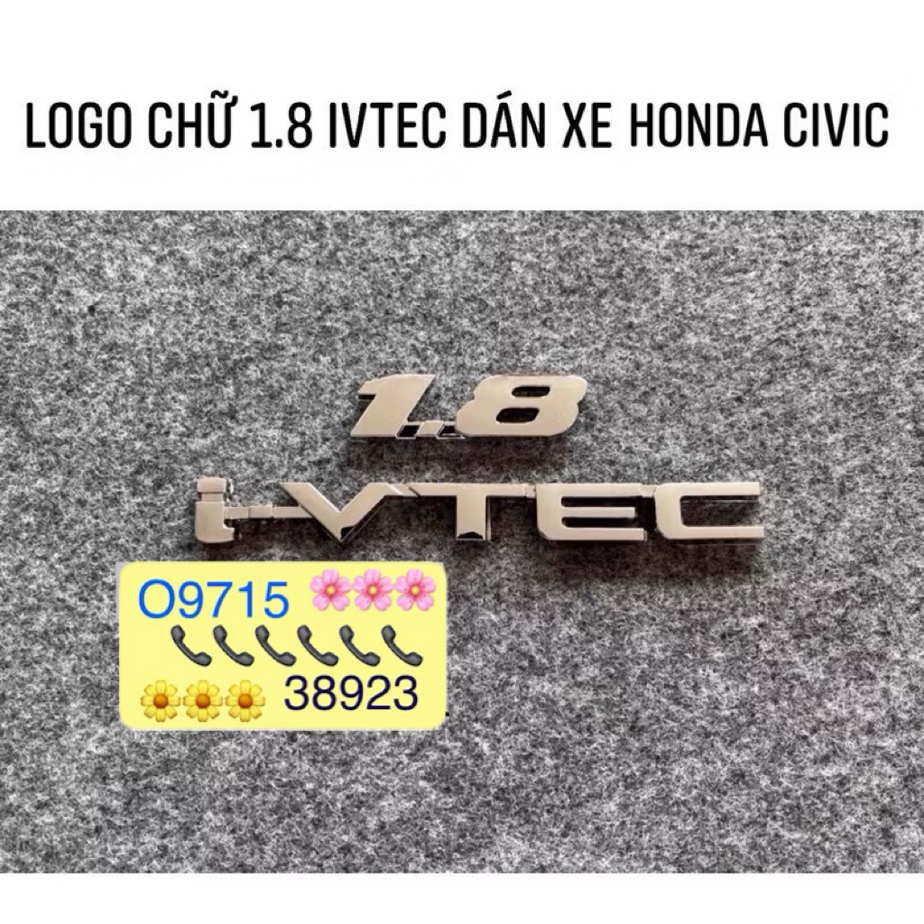 LOGO CHỮ NỔI 1.8 IVTEC HÀNG CAO CẤP DÁN XE HONDA CIVIC