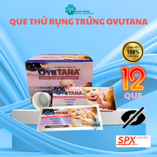  Hộp 12 Que canh rụng trứng OVUTANA test thử trứng Ovu tana nhanh tìm thời điểm trứng rụng - Chính Hãng 