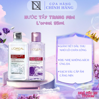 Nước Tẩy Trang Mini Cấp Ẩm & Kiềm Dầu Loreal Revitalift Crystal & Hyaluronic Acid For Oily Skin 95ml