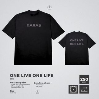  Áo thun nam form rộng One live one life - BARAS VIETNAM 
