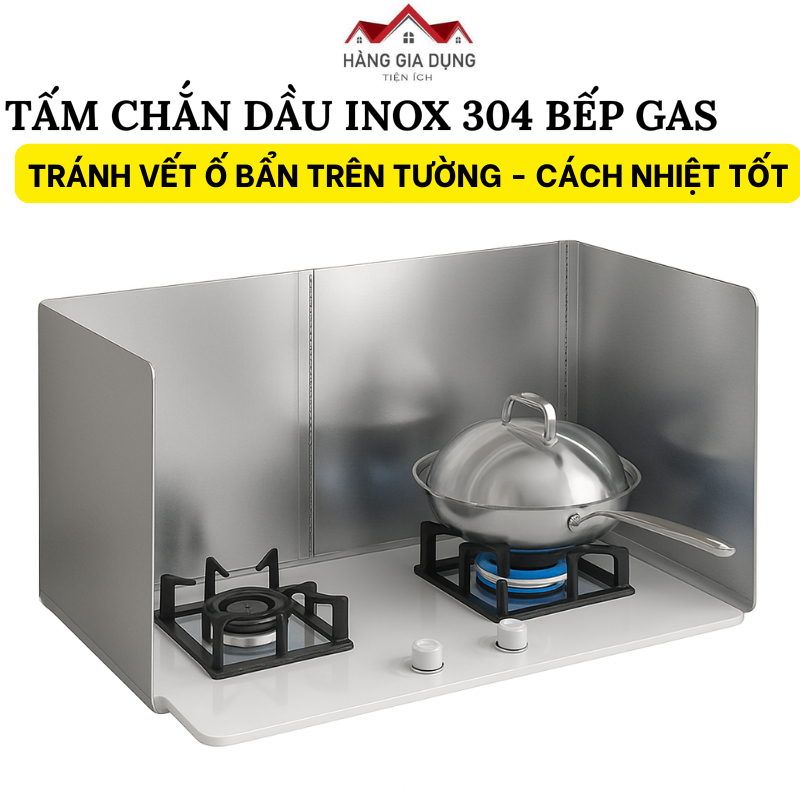 Tấm Chắn Dầu Inox 304 Chống Gỉ, Tấm Dụng Cụ Chắn Dầu & Chắn Gió Cho Bếp Ga Bằng Inox 304