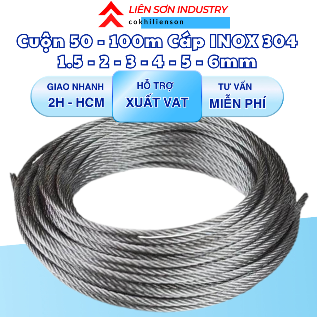 Cuộn 50m - 100m cáp inox 304, dây cáp inox 2li, 3li, 4li, 5li, 6li - CƠ KHÍ LIÊN SƠN