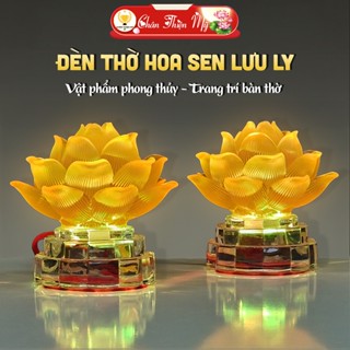  Đèn Hoa Sen Lưu Ly Có Sẵn LED Cao Cấp CHÂN THIỆN MỸ Trang Trí Bàn Thờ Vật Phẩm Thờ Cúng HSLL-15 