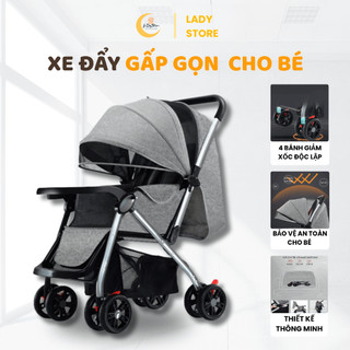 Xe đẩy cho bé Ladystore , xe đẩy gấp gọn 2 chiều 3 tư thế chịu lực trên 50kg tiện dụng cho bé bảo hành 24 tháng