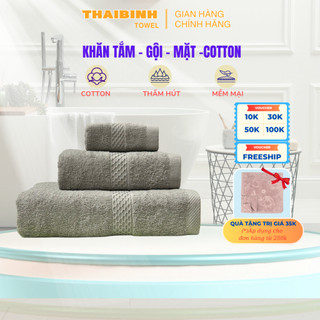  Khăn Tắm Gội Lau Mặt THAI BINH TOWEL COTTON cao cấp  Siêu Thấm Hút Siêu Mềm Mại Không Xù Bông 
