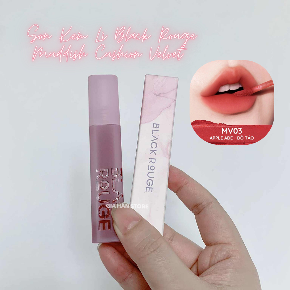 Son Kem Black Rouge Muddish Cushion Velvet MV03 – Apple Ade: Đỏ Táo