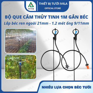 Combo 10 bộ béc tưới phun mưa kèm cọc cắm sợi thủy tinh 1m + dây 11mm đầy đủ phụ kiện béc tưới cây hiệu quả 