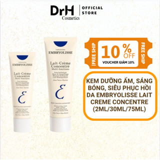  Kem Dưỡng Ẩm Sáng Bóng Siêu Phục Hồi Da Embryolisse Lait Creme Concentre  2ml 30ml 75ml  
