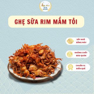  Ghẹ sữa rim mắm tỏi 300g Ghẹ sữa rim giòn cay ghẹ sữa chiên giòn ghẹ sữa khô tẩm gia vị giòn rụm 