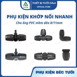 Combo 10 Phụ kiện khớp nối nhanh ống mềm PVC 8/11mm, khớp nối ống nước, phụ kiện nối ống mềm