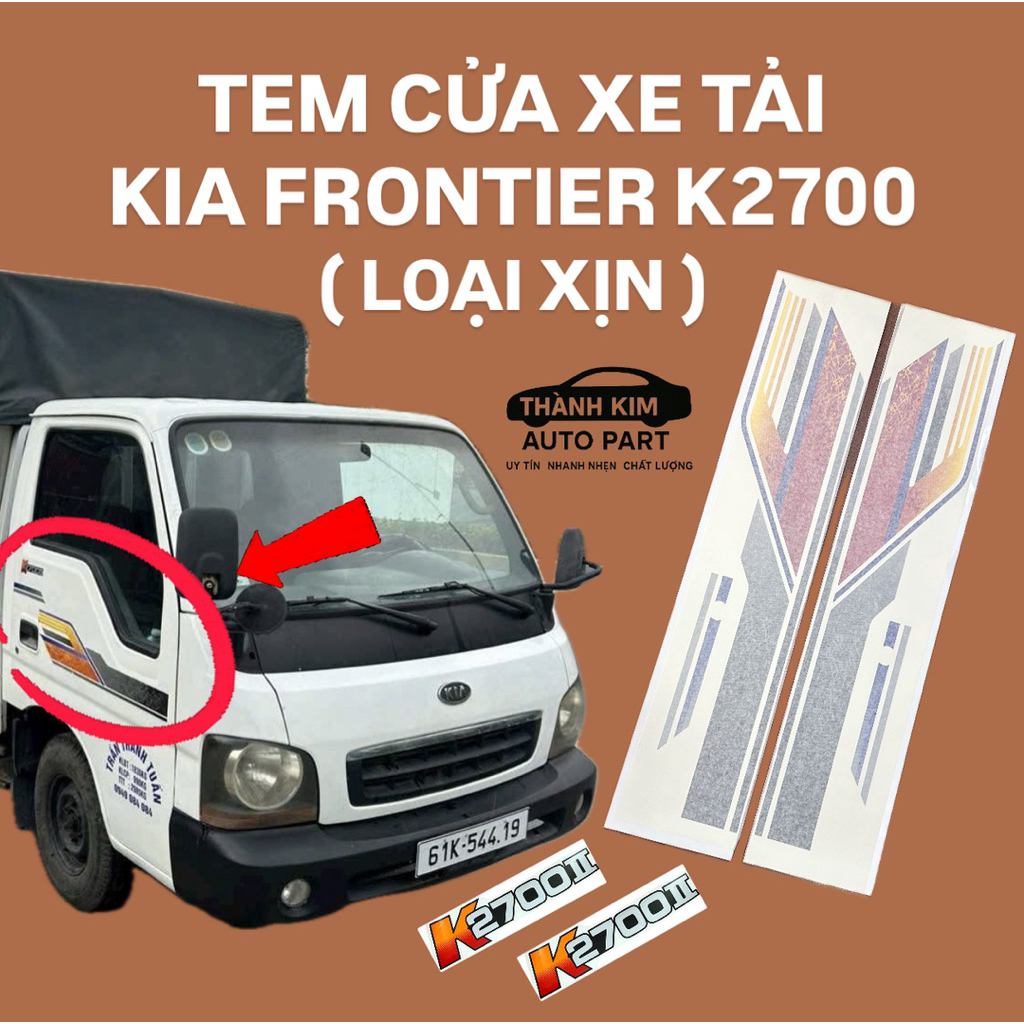 TEM CỬA XE TẢI KIA FRONTIER K2700