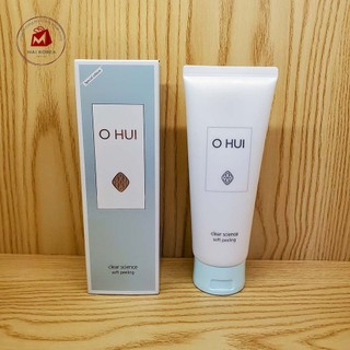 Tẩy da chết OHUI Clear Science Soft Peeling cao cấp 100ml 150ml