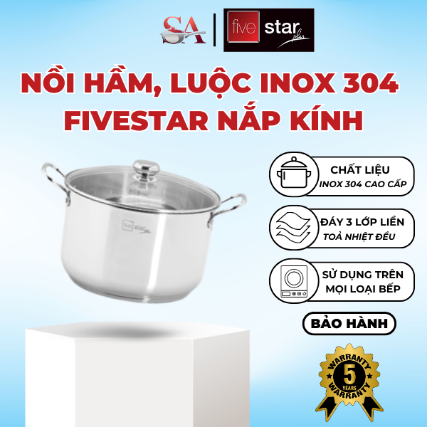 Nồi hầm inox 304 FIVESTAR 28cm | 30cm | 32cm Nắp kính/ Nắp inox dùng luộc gà, sử dụng trên mọi loại 