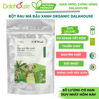  Bột rau má đậu xanh Organic sấy lạnh nguyên chất Dalahouse - Túi 500gr tiết kiệm 