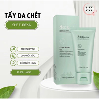  SHE Eureka Gel Rửa Mặt Tẩy Tế Bào Chết Làm Sáng Da 50g 