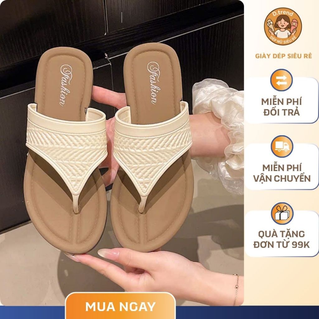 Dép tông nữ kiểu dáng thời trang Hàn Quốc, dép xỏ ngón nữ đế bằng êm chân đi chơi, đi biển