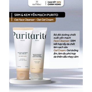 SRM tẩy da chết PURITO OAT GENTLE EXFOLIATING FACE CLEANER & Gel dưỡng yến mạch cho da dầu OAT IN CALMING GEL CREAM