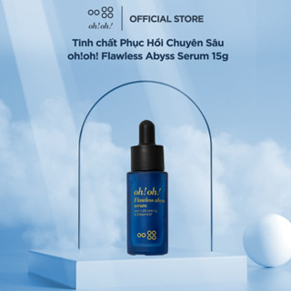 Tinh chất Phục Hồi Chuyên Sâu oh!oh! Flawless Abyss Serum 15g