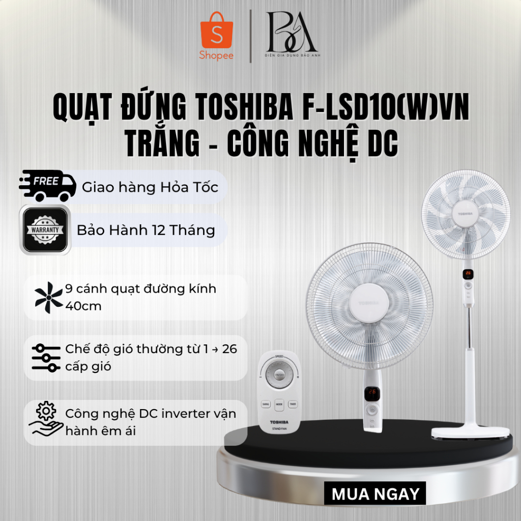 Quạt đứng Toshiba F-LSD10(W)VN | F-LSD10(H)VN động cơ DC inverter có remote - BH chính hãng 12 tháng