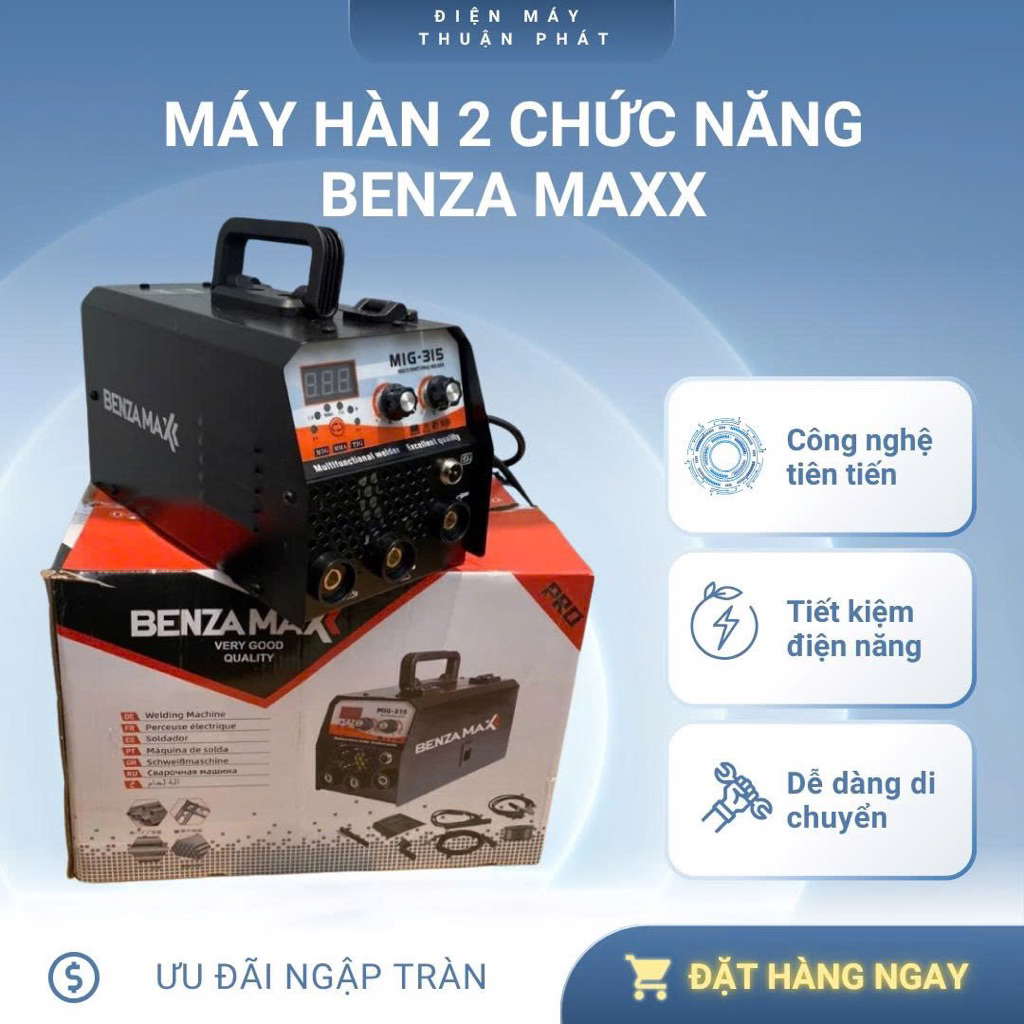 Máy hàn mig 2 chức năng BenZamaxx 315 hàng nhập khẩu hàn mig - hàn que bảo hành 12 tháng