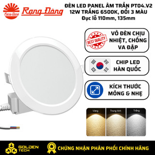 Đèn LED Panel âm trần tròn 12W Ánh sáng Trắng 6500K, Đổi 3 màu, Chip Led Hàn Quốc PT04.V2