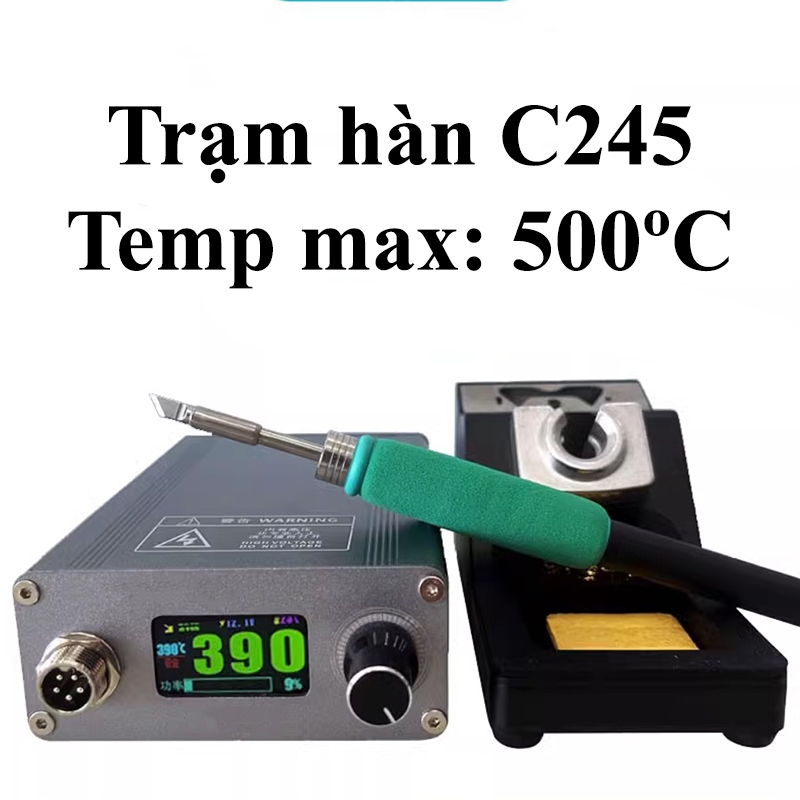 Trọn bộ trạm hàn C245 full phụ kiện có kèm mũi hàn - Trạm hàn tốt.