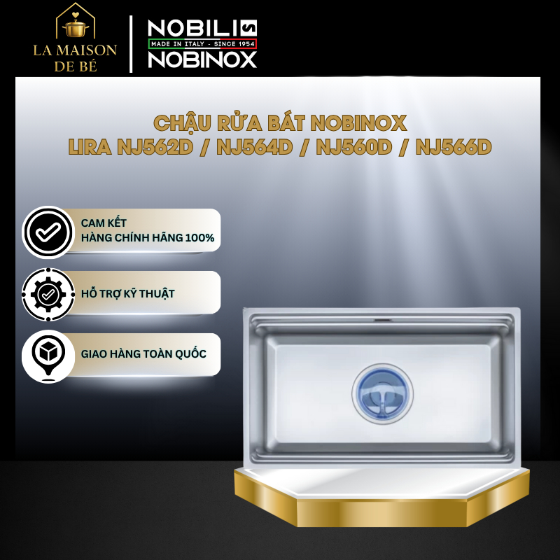 Chậu rửa bát NOBINOX LIRA NJ562D / NJ566D / NJ560D / NJ564D, Inox AISI 304, thiết kế âm bàn sang trọ