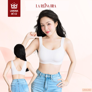 Áo Lót Không Gọng -LA REINA BRA Nâng Ngực Êm Mượt – Chất Su Mềm Ôm Form – Co Giãn 4 Chiều -LRAL182